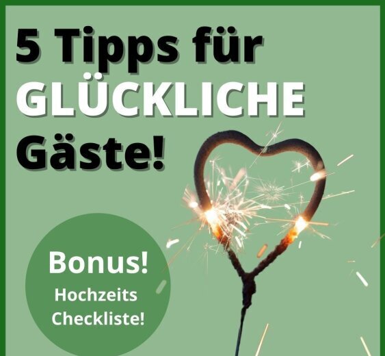 5 Tipps für glückliche Gäste